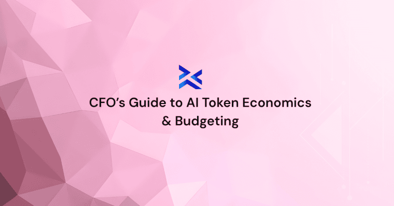 CFO’s Guide to AI Token Economics & Budgeting